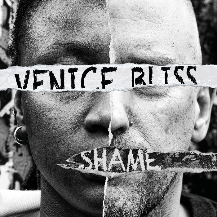 Venice Bliss – Shame